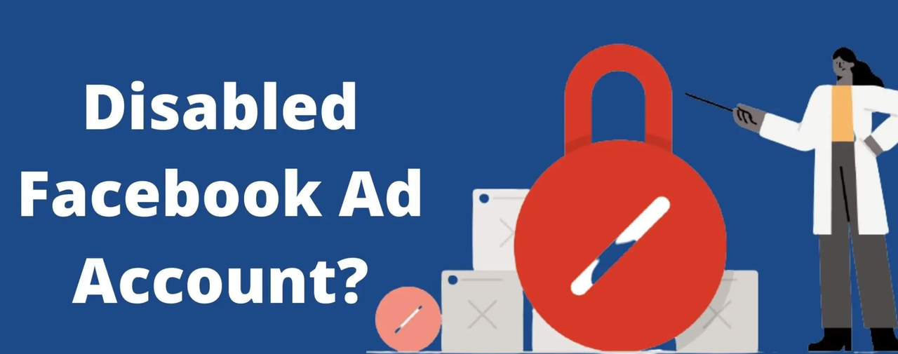 How to Handle a Disabled Facebook Ad Account